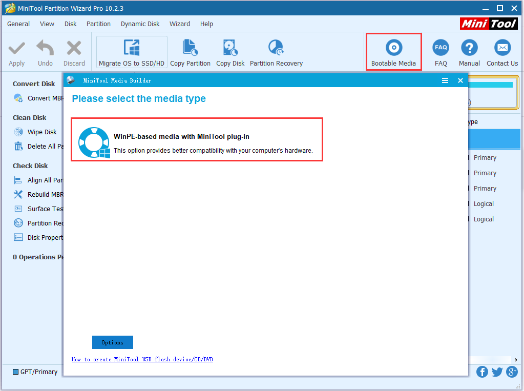  Click Bootable Media and select WinPE-based media with MiniTool plug-in from the menu
